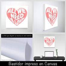 Cargar imagen en el visor de la galería, All we need is love
